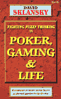 Poker, Gaming and Life